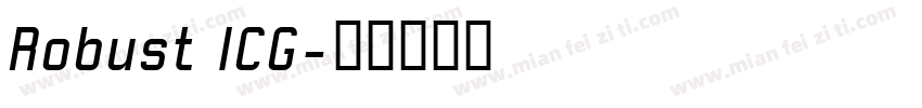 Robust ICG字体转换